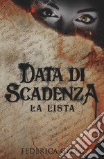 Data di scadenza. La lista