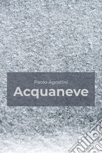 Acquaneve
