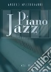 Piano jazz. Vol. 2 libro