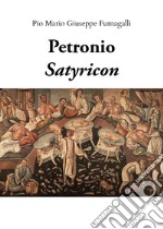 Petronio. Satyricon libro