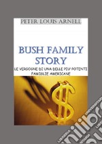 Bush family story