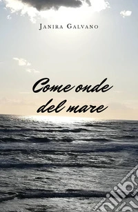 Come onde del mare