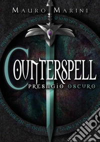 Presagio oscuro. Counterspell