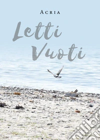 Letti vuoti