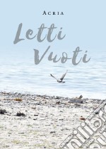 Letti vuoti libro