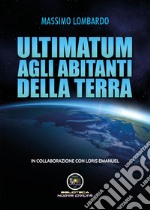 Ultimatum agli abitanti della Terra libro