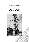 Osmosi. Vol. 1 libro