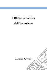 I BES e la politica dell'inclusione libro