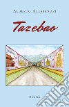 Tazebao libro