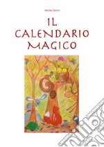 Il calendario magico libro