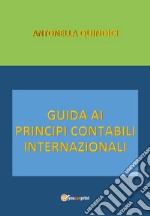 Guida ai principi contabili internazionali libro