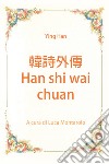 Han shi wai chuan libro