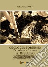 Geologia forense: datazione e ricerca dei corpi sepolti libro