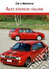 Auto storiche italiane libro di Montrone Dario