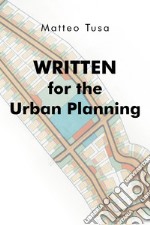 Written for the urban planning libro