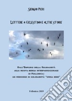 Lettere a Celestino e altre storie libro