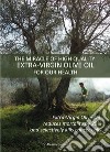 The miracle of hight quality extra-virgin olive oil for our health libro