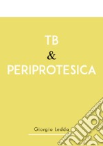 Tb & periprotesica libro