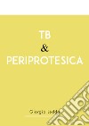 Tb & periprotesica libro