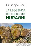 La leggenda del popolo dei nuraghi libro