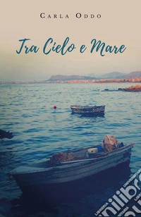 Tra cielo e mare
