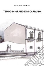 Tempo di grano e di carrubo libro