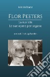 Flor Peeters la sua vita e le sue opere per organo libro