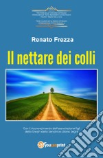 Il nettare dei colli libro