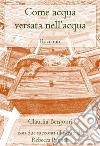 Come acqua versata nell'acqua libro