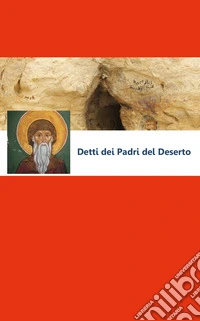 Detti dei Padri del deserto