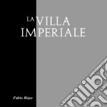 La Villa Imperiale libro