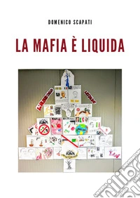 La mafia è liquida