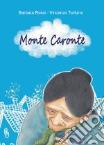 Monte Caronte libro