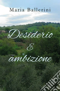 Desiderio e ambizione