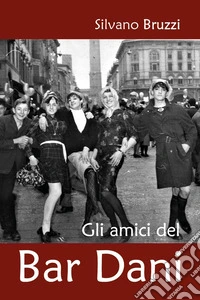 Gli amici del bar Dani