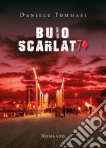 Buio scarlatto