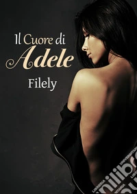 Il cuore di Adele