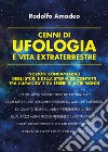 Cenni di ufologia e vita extraterrestre libro