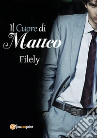 Il cuore di Matteo
