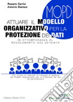 Attuare il modello organizzativo per la protezione dei dati