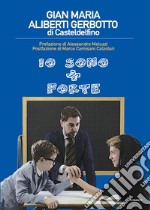 Io sono + forte libro