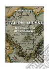 Italion-Imbrini il nome antico di Campobasso libro di Grimani Alberindo