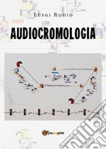 Audiocromologia libro