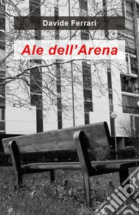 Ale dell'Arena