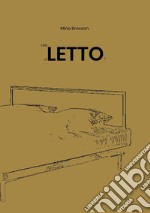 Hai letto il letto? libro