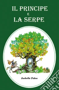 Il principe e la serpe