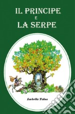 Il principe e la serpe