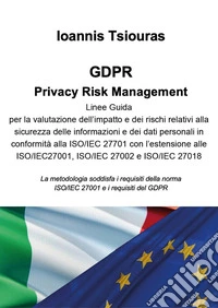 GDPR. Privacy Risk Management