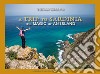 A trip to Sardinia. The magic of an island libro di Vascotto Stefano