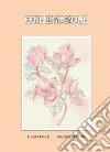 Come le magnolie libro di Camilli Luisa Porcini Eugenio